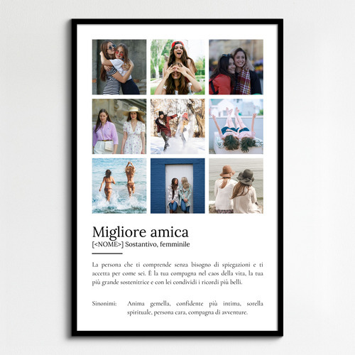 Crea il Poster "Definizione Migliore Amica" personalizzato: aggiungi le tue foto!
